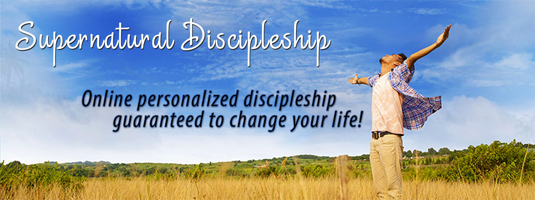 Supernatural Discipleship Program Information